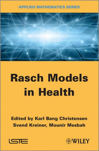 Группа авторов. Rasch Models in Health