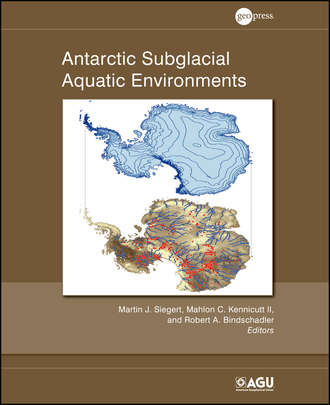 Группа авторов. Antarctic Subglacial Aquatic Environments