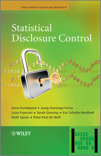 Josep Domingo-Ferrer. Statistical Disclosure Control