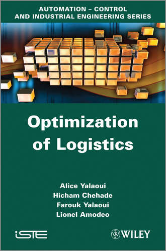 Alice Yalaoui. Optimization of Logistics