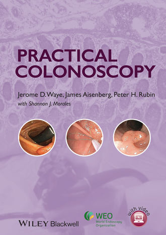 Jerome D. Waye. Practical Colonoscopy