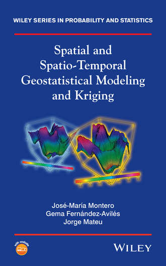 Gema Fern?ndez-Avil?s. Spatial and Spatio-Temporal Geostatistical Modeling and Kriging