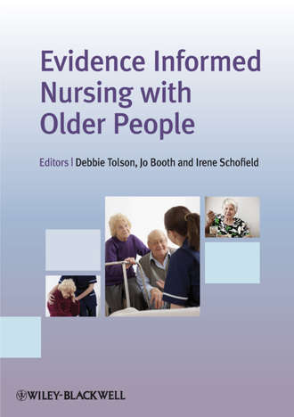 Evidence Informed Nursing with Older People. Группа авторов