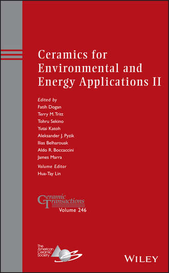 Группа авторов. Ceramics for Environmental and Energy Applications II