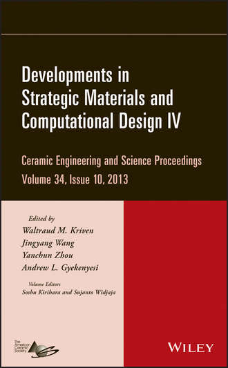 Группа авторов. Developments in Strategic Materials and Computational Design IV, Volume 34, Issue 10