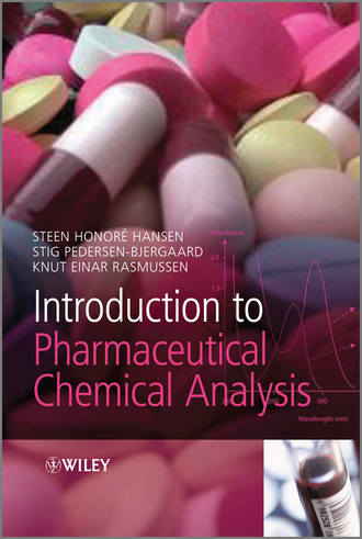 Stig Pedersen-Bjergaard. Introduction to Pharmaceutical Chemical Analysis