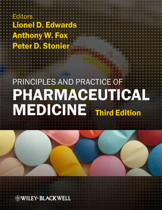 Principles and Practice of Pharmaceutical Medicine. Группа авторов