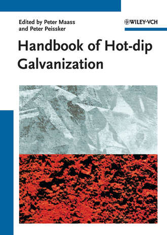 Группа авторов. Handbook of Hot-dip Galvanization