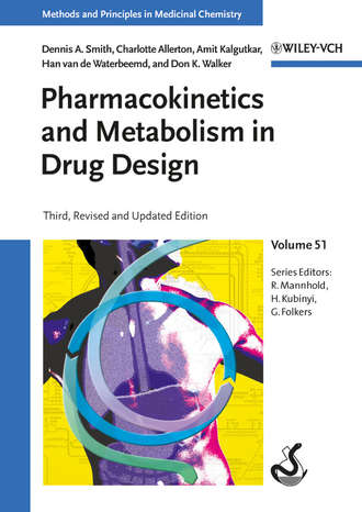 Группа авторов. Pharmacokinetics and Metabolism in Drug Design