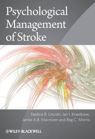 Nadina B. Lincoln. Psychological Management of Stroke