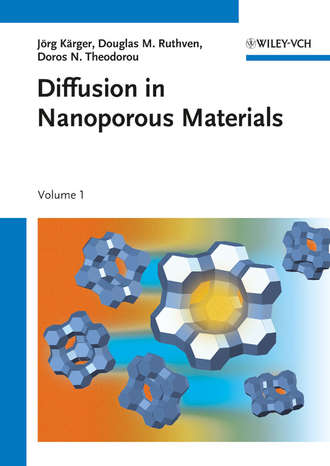 J?rg K?rger. Diffusion in Nanoporous Materials