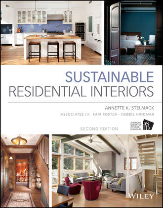 Annette Stelmack. Sustainable Residential Interiors