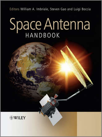 Steven Shichang Gao. Space Antenna Handbook