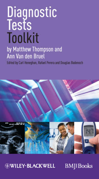 Diagnostic Tests Toolkit. Matthew Thompson