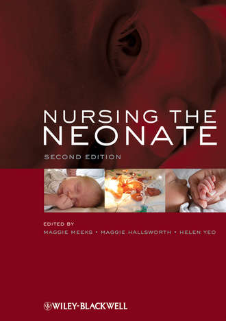 Группа авторов. Nursing the Neonate