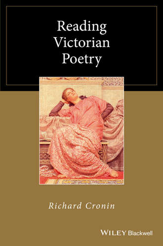Richard  Cronin. Reading Victorian Poetry