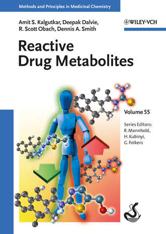 Reactive Drug Metabolites. Deepak Dalvie