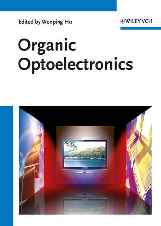 Wenping Hu. Organic Optoelectronics