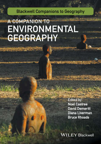 Группа авторов. A Companion to Environmental Geography