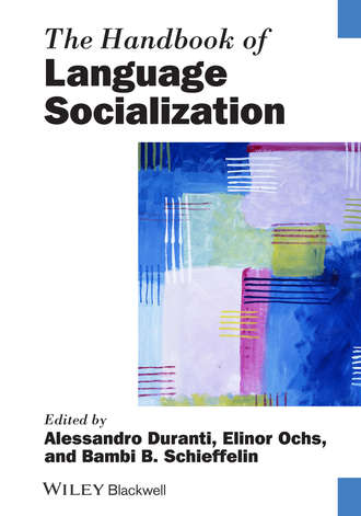 Группа авторов. The Handbook of Language Socialization