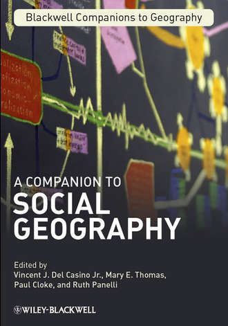 Paul  Cloke. A Companion to Social Geography