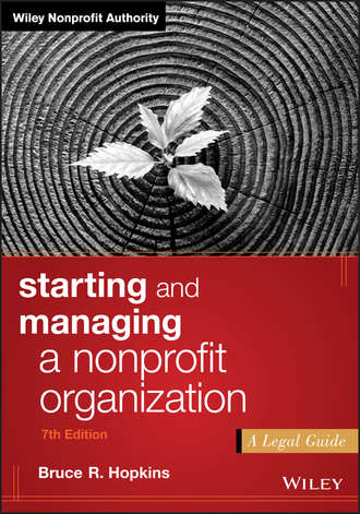 Bruce R. Hopkins. Starting and Managing a Nonprofit Organization