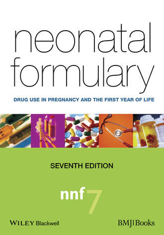 Neonatal Formulary. Sean B. Ainsworth