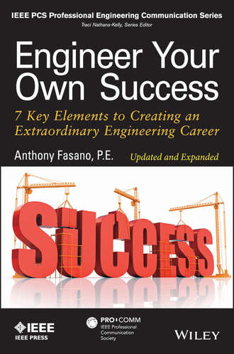 Anthony  Fasano. Engineer Your Own Success