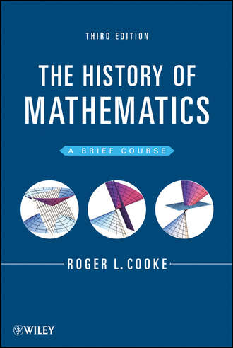 Roger L. Cooke. The History of Mathematics