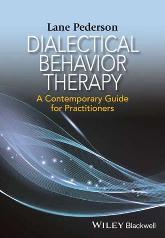 Lane D. Pederson. Dialectical Behavior Therapy