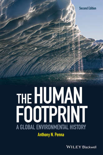 Anthony N. Penna. The Human Footprint