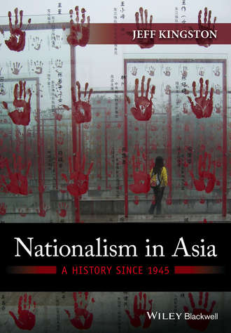 Jeff Kingston. Nationalism in Asia