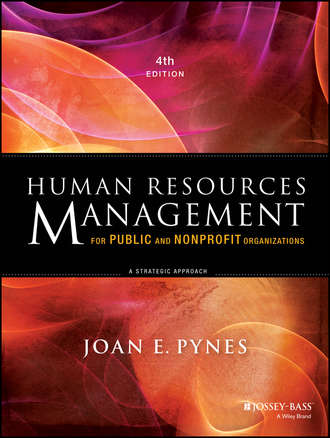 Human Resources Management for Public and Nonprofit Organizations. Joan E. Pynes