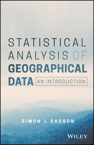 Simon James Dadson. Statistical Analysis of Geographical Data