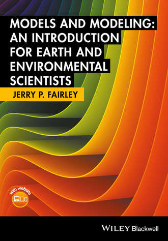 Models and Modeling. Jerry P. Fairley
