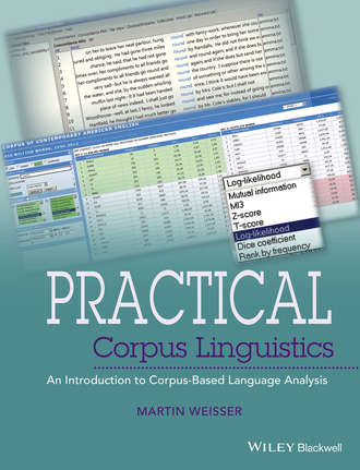 Martin  Weisser. Practical Corpus Linguistics