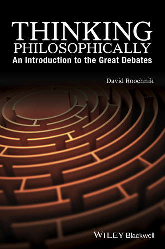 Thinking Philosophically. David  Roochnik