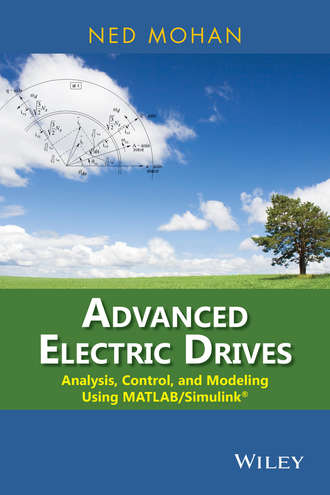 Ned  Mohan. Advanced Electric Drives