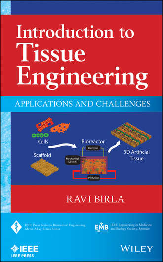 Ravi Birla. Introduction to Tissue Engineering