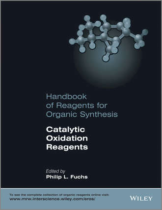 Catalytic Oxidation Reagents. Группа авторов