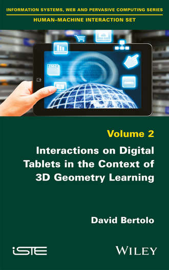 David Bertolo. Interactions on Digital Tablets in the Context of 3D Geometry Learning