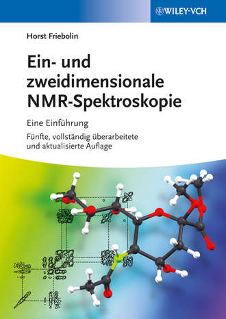 Horst Friebolin. Ein- und zweidimensionale NMR-Spektroskopie