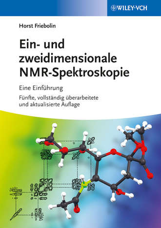 Ein- und zweidimensionale NMR-Spektroskopie. Horst Friebolin