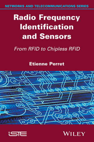 Etienne Perret. Radio Frequency Identification and Sensors
