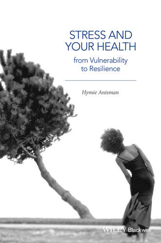 Hymie Anisman. Stress and Your Health