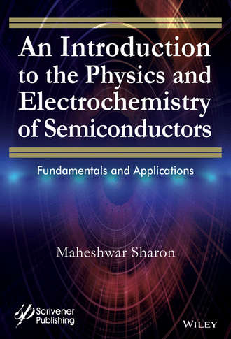 Maheshwar Sharon. An Introduction to the Physics and Electrochemistry of Semiconductors