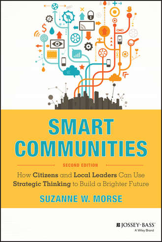 Suzanne W. Morse. Smart Communities