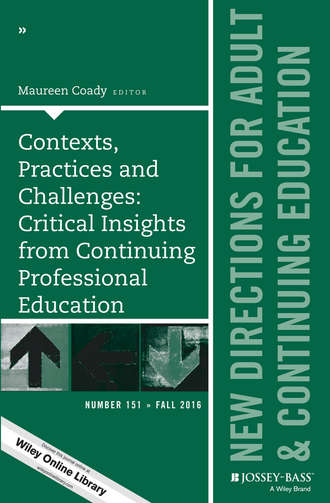 Группа авторов. Contexts, Practices and Challenges: Critical Insights from Continuing Professional Education