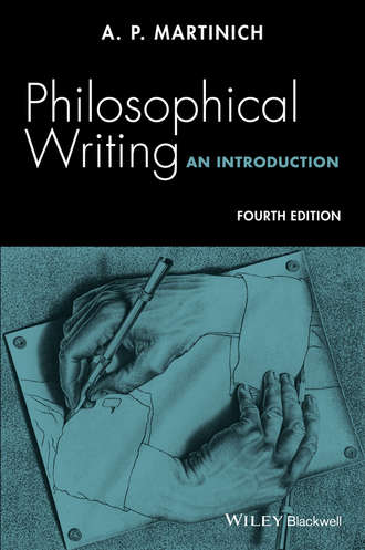 A. P. Martinich. Philosophical Writing