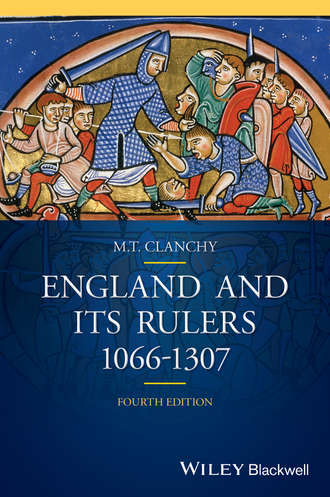 Michael T. Clanchy. England and its Rulers